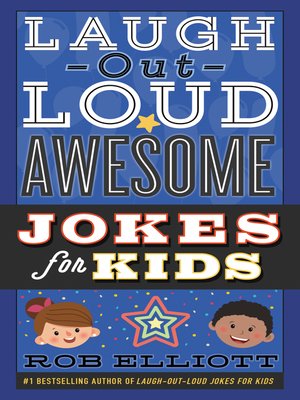 cover image of Laugh-Out-Loud Awesome Jokes for Kids